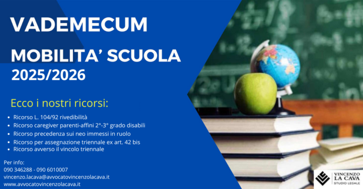 VADEMECUM MOBILITA’ DOCENTI 2025/2026: ECCO I NOSTRI RICORSI